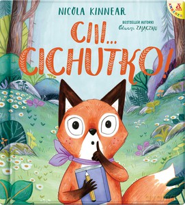 Ciii... Cichutko! - Nicola Kinnear [KSIĄŻKA]