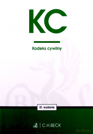 KC Kodeks Cywilny Wyd.51/2022 [KSIĄŻKA]