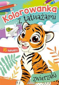 Kolorowanka z tatuażami. Zwierzaki [KSIĄŻKA]