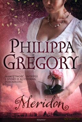 Meridon - Philippa Gregory [KSIĄŻKA]