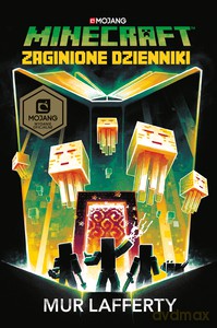 Minecraft. Zaginione dzienniki - Mur Lafferty [KSIĄŻKA]