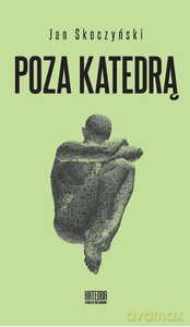 Poza katedrą - Jan Skoczyński [KSIĄŻKA]