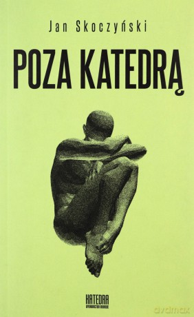 Poza katedrą - Jan Skoczyński [KSIĄŻKA]