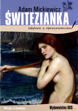 Świtezianka (Lektura z opracowaniem) - Adam Mickiewicz [KSIĄŻKA]