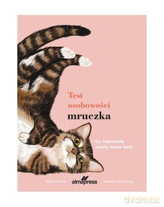 Test osobowości mruczka. Co naprawdę myślą nasi koci przyjaciele? - Alison Davies [KSIĄŻKA]