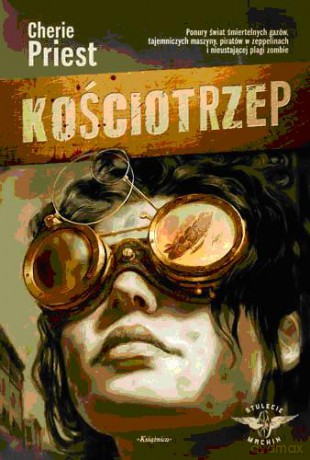 Kościotrzep - Cherie Priest [KSIĄŻKA]
