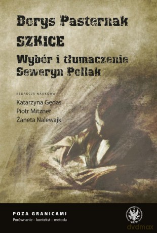 Borys Pasternak. Szkice [KSIĄŻKA]