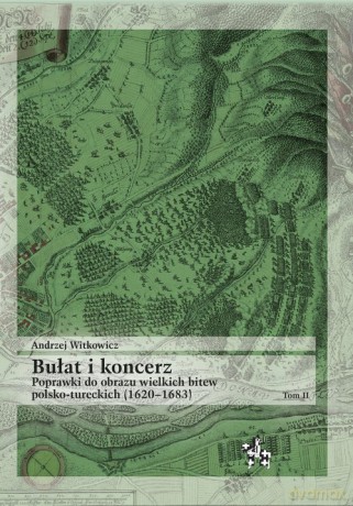 Bułat i koncerz (Tom 2) - Andrzej Witkowicz [KSIĄŻKA]