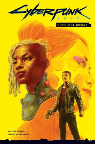 Cyberpunk. Gdzie jest Johnny (Tom 3) [KOMIKS]