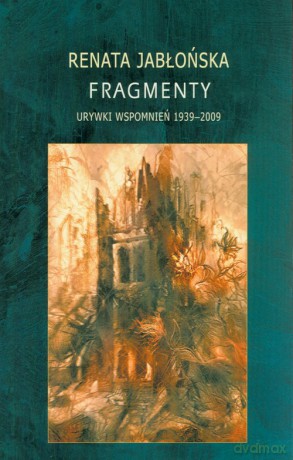 Fragmenty - Renata Jabłońska [KSIĄŻKA]