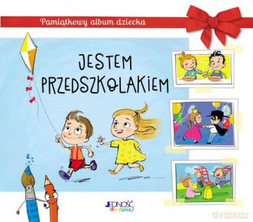 Jestem przedszkolakiem Pamiątkowy album dziecka - Oliwia Dulęba [KSIĄŻKA]