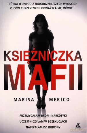 Księżniczka mafii - Marisa Merico [KSIĄŻKA]