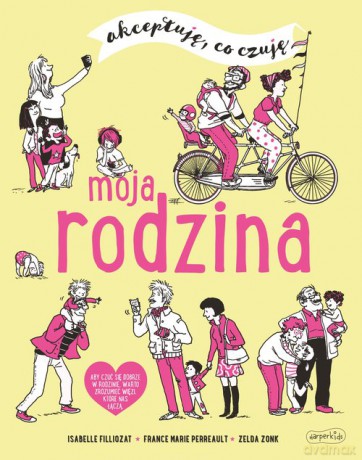 Moja rodzina Akceptuję co czuję - Isabelle Filliozat, Virginie Limousin [KSIĄŻKA]