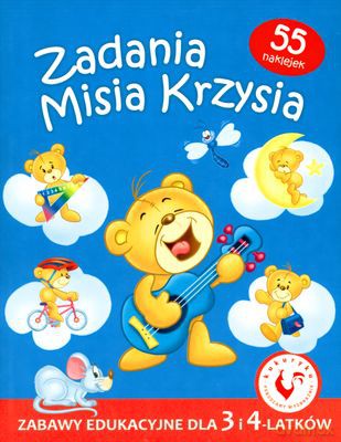 Zadania Misia Krzysia Zabawy Edukacyjne Dla 3 I 4 Latków [KSIĄŻKA]