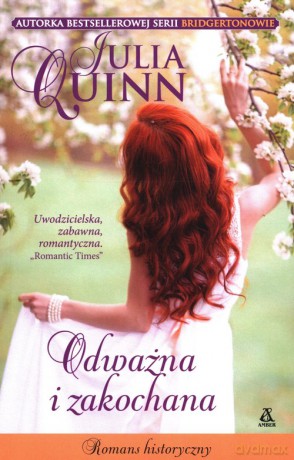 Odważna i zakochana - Julia Quinn [KSIĄŻKA]