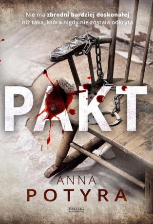 Pakt - Anna Potyra [KSIĄŻKA]