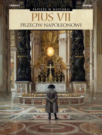 Pius VII. Przeciw Napoleonowi [KOMIKS]