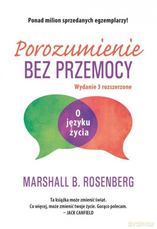 Porozumienie bez przemocy - Marshall Rosenberg [KSIĄŻKA]