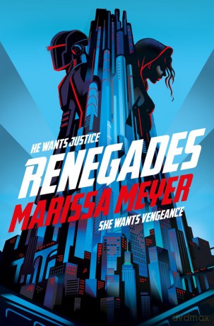 Renegades - Marissa Meyer [KSIĄŻKA]