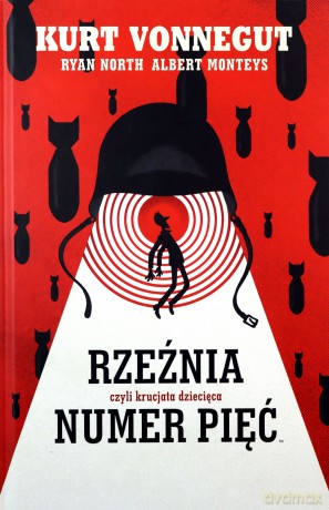 Rzeźnia numer pięć, czyli krucjata dziecięca [KOMIKS]