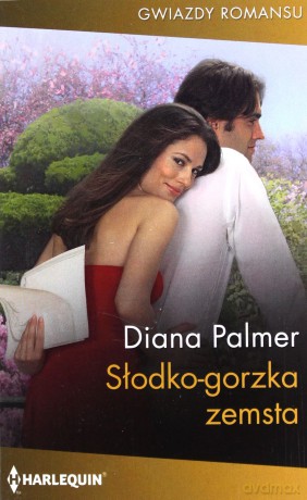 Słodko-gorzka zemsta - Diana Palmer [KSIĄŻKA]