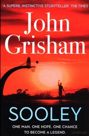 Sooley - John Grisham [KSIĄŻKA]