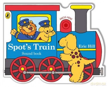 Spot's Train - Eric Hill [KSIĄŻKA]