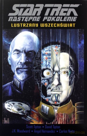 Star Trek Następne Pokolenie. Lustrzany Wszechświat (Tom 4) [KOMIKS]