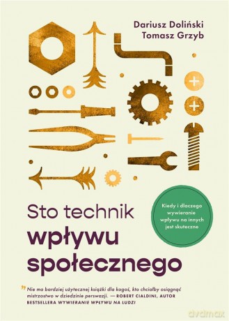STO technik wpływu społecznego - Dariusz Doliński, Tomasz Grzyb [KSIĄŻKA]