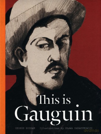 This is Gauguin - George Roddam [KSIĄŻKA]