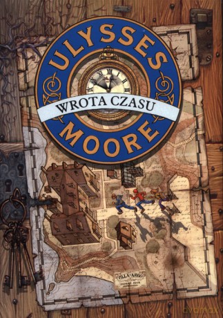 Ulysses Moore (Tom 1) Wrota czasu - Pierdomenico Baccalario [KSIĄŻKA]
