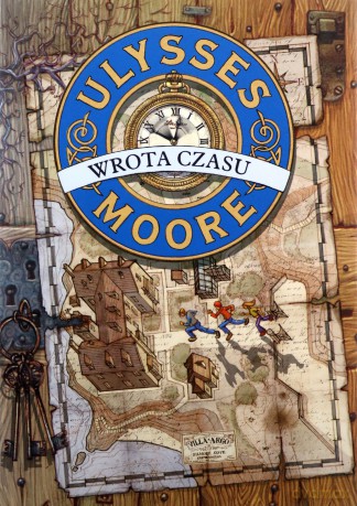Ulysses Moore (Tom 1) Wrota czasu - Pierdomenico Baccalario [KSIĄŻKA]