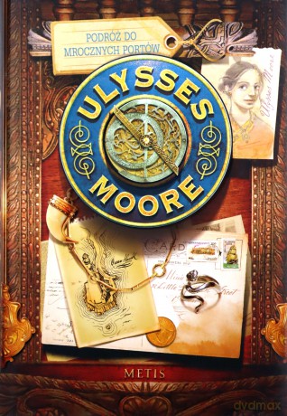 Ulysses Moore (Tom 14) Podroż do Mrocznych Portów - Pierdomenico Baccalario [KSIĄŻKA]