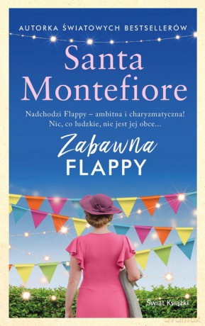 Zabawna Flappy - Santa Montefiore [KSIĄŻKA]