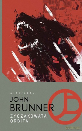 Zygzakowata orbita - John Brunner [KSIĄŻKA]