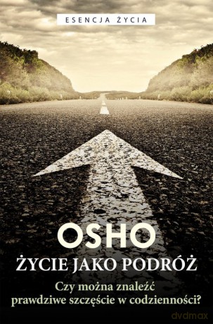 Życie jako podróż [KSIĄŻKA]
