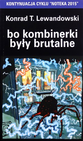 Bo Kombinerki Były Brutalne - Konrad T. Lewandowski [KSIĄŻKA]