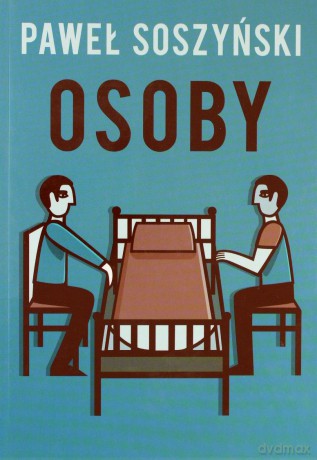 Osoby - Paweł Soszyński [KSIĄŻKA]