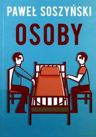 Osoby - Paweł Soszyński [KSIĄŻKA]