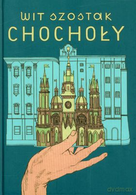 Chochoły - Wit Szostak [KSIĄŻKA]