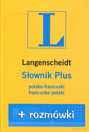 Słownik Plus Polsko-Francuski Francusko-Polski + Rozmówki [KSIĄŻKA]