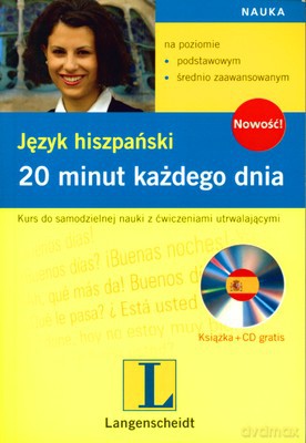 Język Hiszpański 20 Minut Każdego Dnia [KSIĄŻKA]