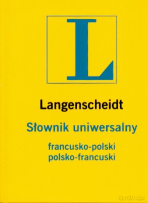 Sł. Uniwersalny Francusko-Polski, Polsko-Francuski [KSIĄŻKA]