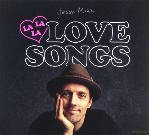 Jason Mraz: Lalalalovesongs [CD]