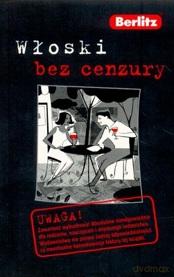 Włoski Bez Cenzury Berlitz [KSIĄŻKA]