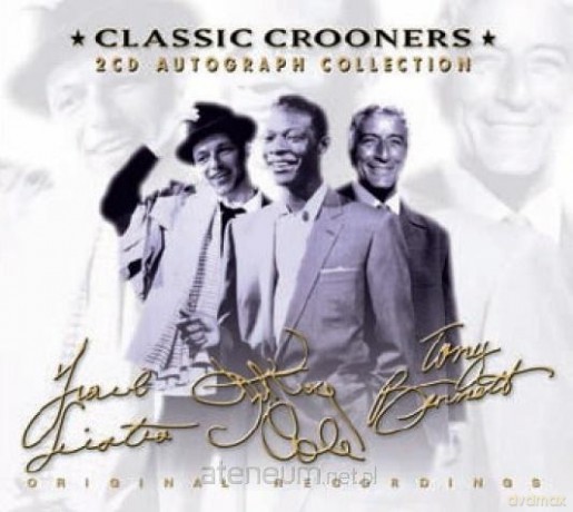 Classic Crooners. Autograph Collection [CD]