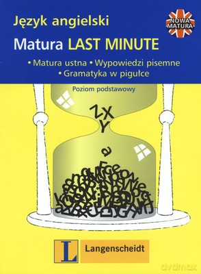 Język Angielski Matura Last Minute [KSIĄŻKA]