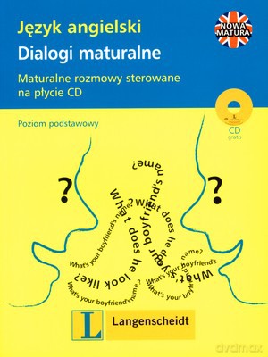 Dialogi Maturalne Język Angielski Poziom Podstawowy [KSIĄŻKA]+[CD]