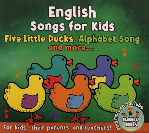 English Songs for Kids: Five Little Ducks.. [CD]