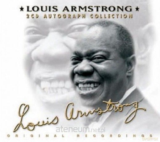 Louis Armstrong. Autograph Collection [CD]